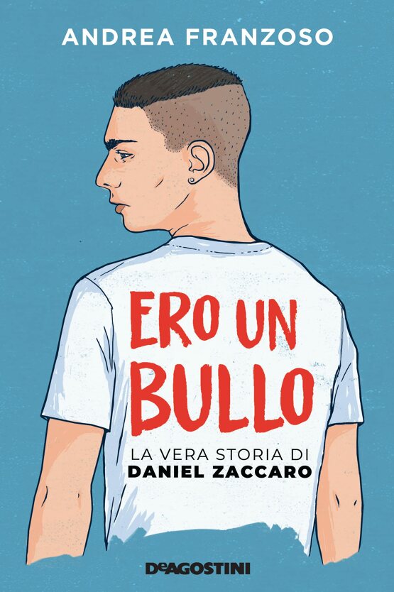 La copertina di Ero un bullo